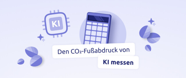 ein design mit der aufschrift: "den co2-fußabdruck von KI messen", neben Icons