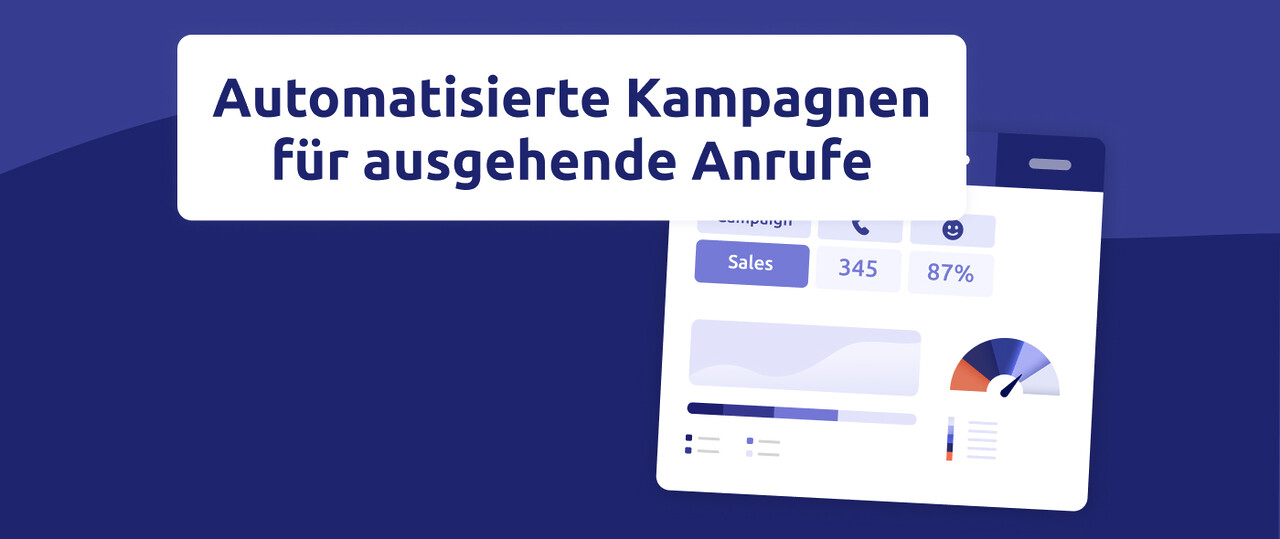 Automatisierte Kampagnen für ausgehende Anrufe